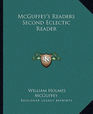 McGuffey's Readers Second Eclectic Reader