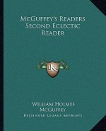 McGuffey's Readers Second Eclectic Reader
