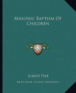 Masonic Baptism of Children