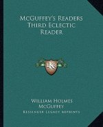 McGuffey's Readers Third Eclectic Reader