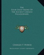 The Four Great Books of the Ancient Chinese Philosophers