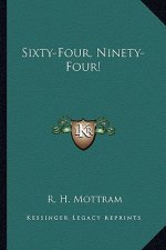 Sixty-Four, Ninety-Four!