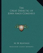 The Great Didactic of John Amos Comenius