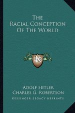 The Racial Conception of the World