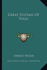 Great Systems of Yoga