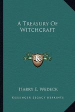 A Treasury of Witchcraft