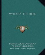 Myths of the Hero