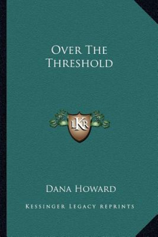 Over the Threshold