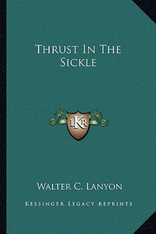Thrust in the Sickle