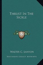 Thrust in the Sickle