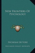 New Frontiers of Psychology