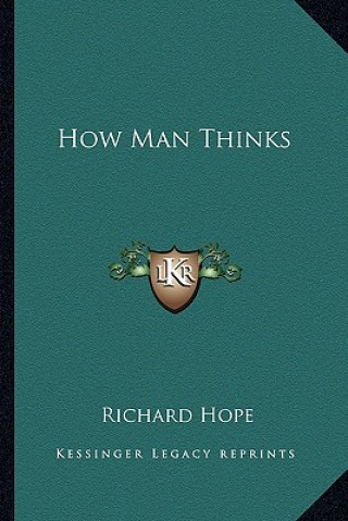 How Man Thinks