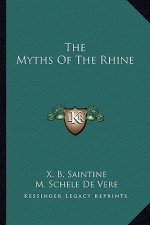 The Myths of the Rhine