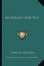 Astrology and You