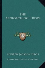 The Approaching Crisis