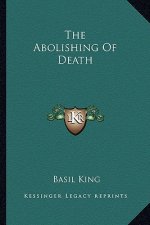 The Abolishing of Death