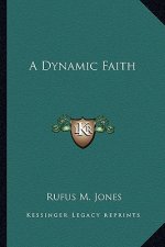 A Dynamic Faith