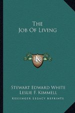 The Job of Living