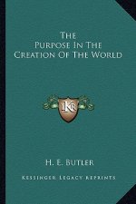 The Purpose in the Creation of the World