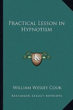 Practical Lesson in Hypnotism