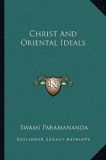 Christ and Oriental Ideals