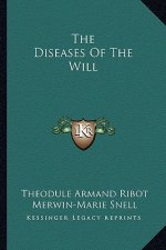 The Diseases of the Will