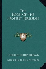 The Book of the Prophet Jeremiah