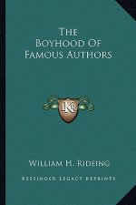 The Boyhood of Famous Authors