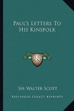 Paul's Letters to His Kinsfolk