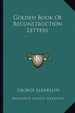 Golden Book of Reconstruction Letters