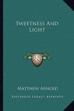 Sweetness and Light