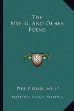 The Mystic and Other Poems