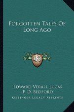 Forgotten Tales of Long Ago