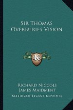 Sir Thomas Overburies Vision