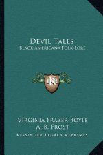 Devil Tales: Black Americana Folk-Lore