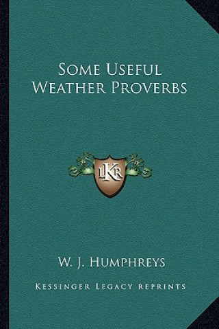 Some Useful Weather Proverbs