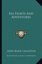 Sea Fights and Adventures