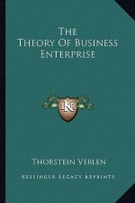 The Theory of Business Enterprise