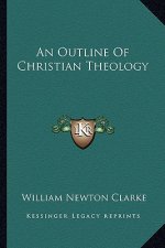 An Outline of Christian Theology