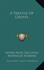 A Treatise of Ghosts