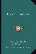 Is God Limited?