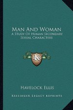 Man and Woman: A Study of Human Secondary Sexual Characters