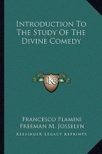 Introduction to the Study of the Divine Comedy