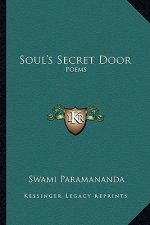 Soul's Secret Door: Poems