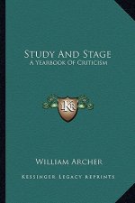 Study and Stage: A Yearbook of Criticism