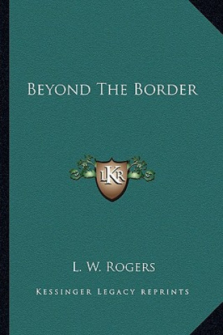 Beyond the Border