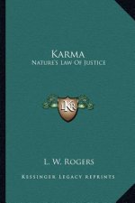 Karma: Nature's Law of Justice