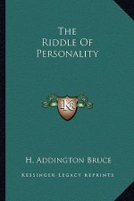 The Riddle of Personality