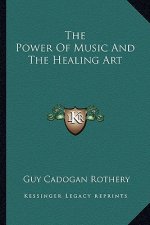 The Power of Music and the Healing Art