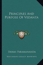 Principles and Purpose of Vedanta